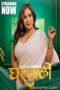 Gharwali (2025) [S01-E01-T03] HulChul Hindi Web Series Download